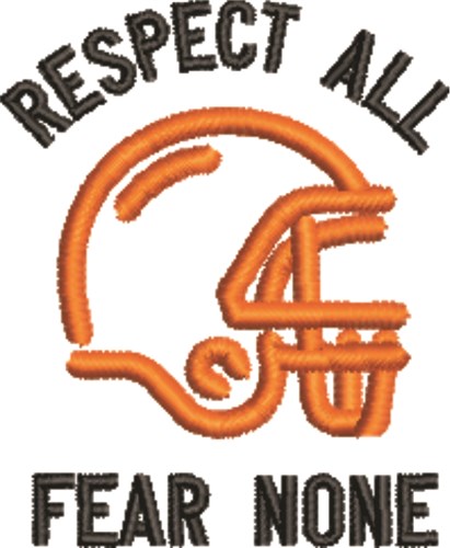Respect All Fear None Machine Embroidery Design