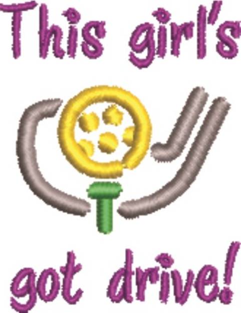 Picture of This Girls Got Drive! Machine Embroidery Design
