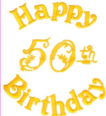 Happy 50th Birthday Machine Embroidery Design