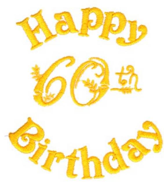 Picture of Happy 60th Birthday Machine Embroidery Design