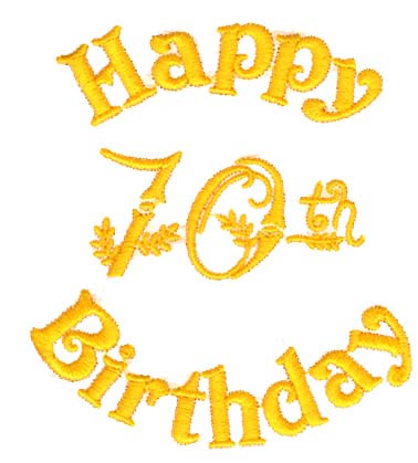 Happy 70th Birthday Machine Embroidery Design