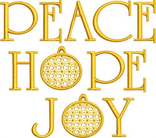 Picture of Peace Hope Joy Machine Embroidery Design