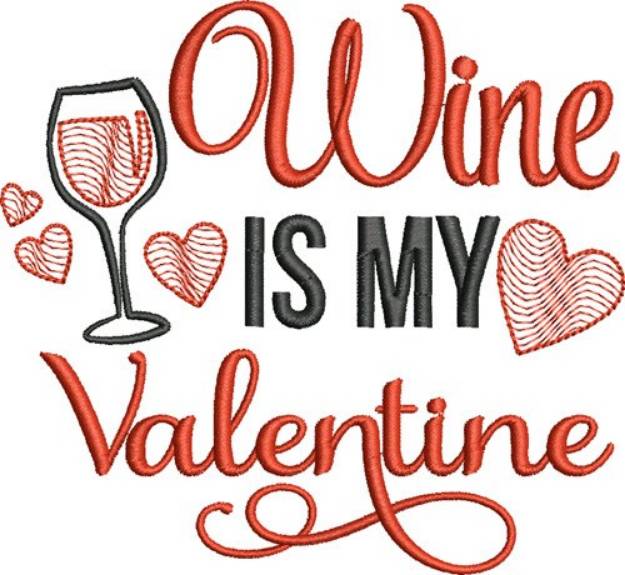 Picture of Wine is My Valentine