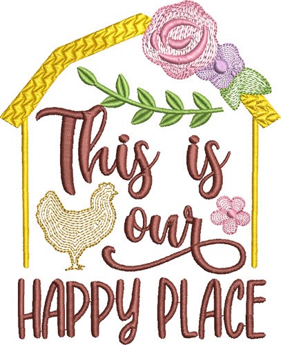 Our Happy Place Machine Embroidery Design