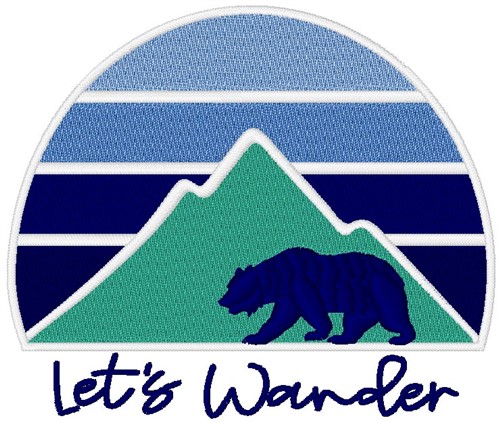 Lets Wander Machine Embroidery Design