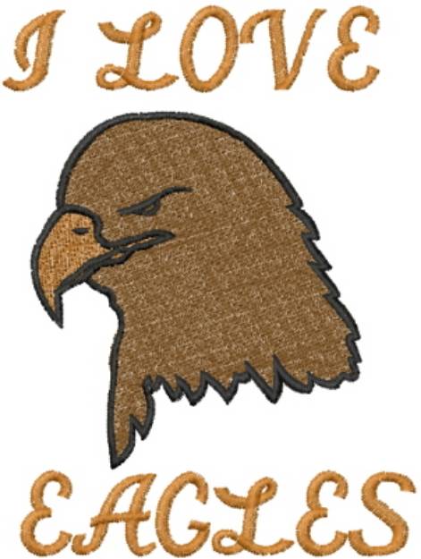 Picture of I Love Eagles Machine Embroidery Design