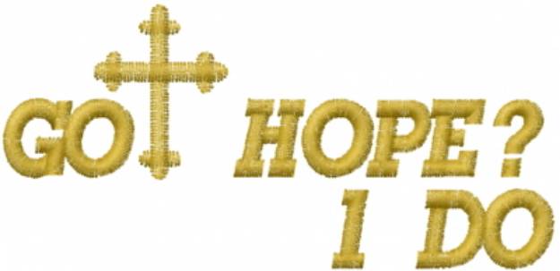Picture of GOT HOPE? Machine Embroidery Design