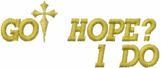 Picture of GOT HOPE? Machine Embroidery Design