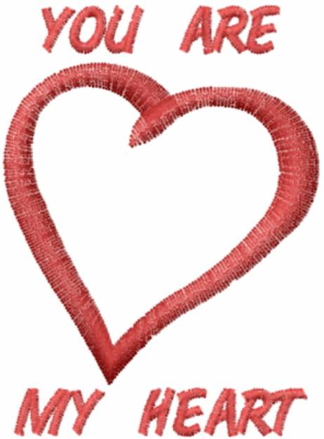 Picture of YOU ARE MY HEART Machine Embroidery Design