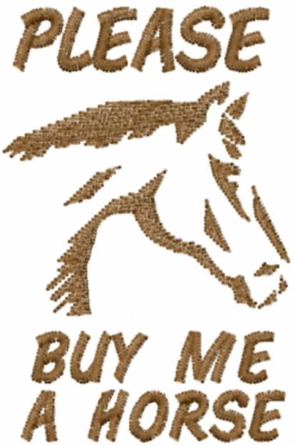 Picture of Please Buy Me a Horse Machine Embroidery Design