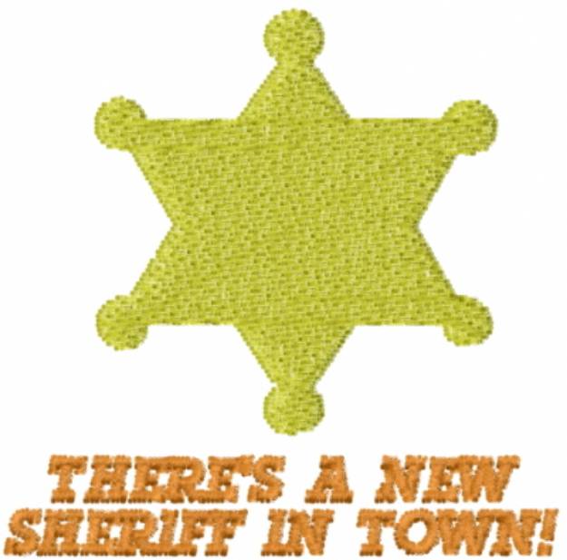 Picture of THERES A NEW SHERIFF IN TOWN Machine Embroidery Design