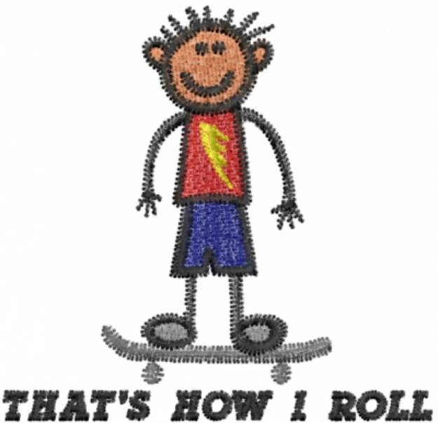 Picture of THATS HOW I ROLL Machine Embroidery Design