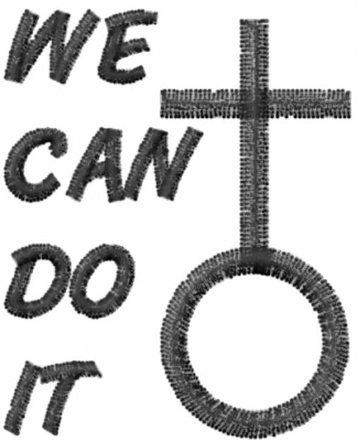Picture of WE CAN DO IT Machine Embroidery Design