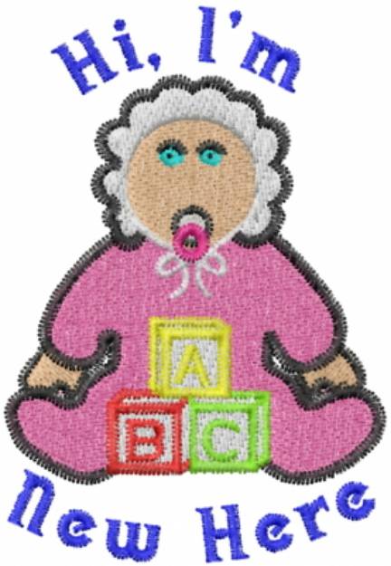 Picture of Im New Here Machine Embroidery Design