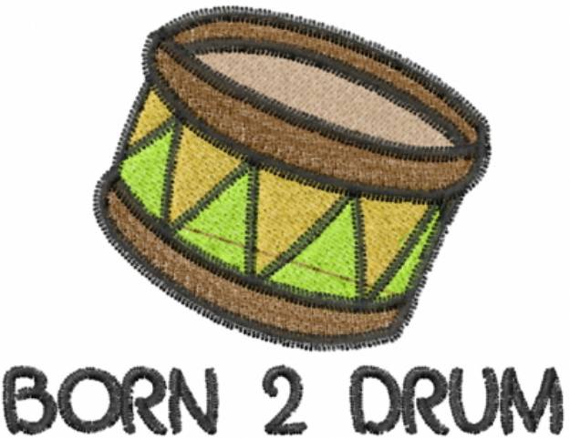 Picture of Born 2 Drum Machine Embroidery Design