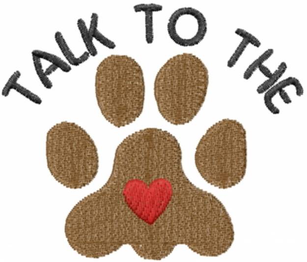 Picture of Talk To Paw Machine Embroidery Design
