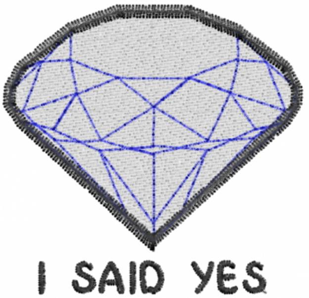 Picture of I Said Yes Machine Embroidery Design