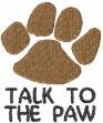 Picture of Talk To The Paw Machine Embroidery Design