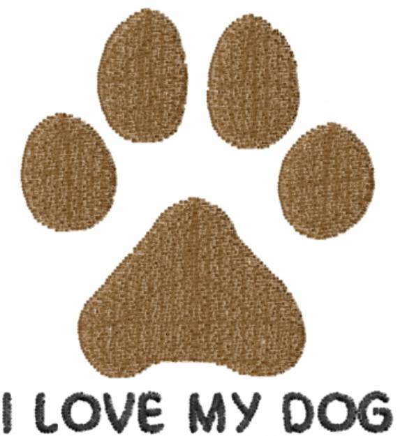 Picture of I Love My Dog Machine Embroidery Design