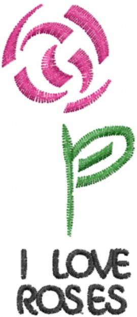 Picture of I Love Roses Machine Embroidery Design