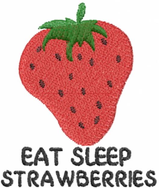 Picture of Eat Sleep Strawberries Machine Embroidery Design