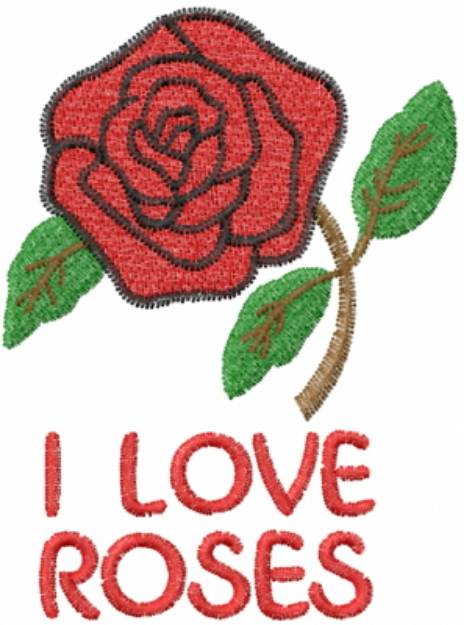 Picture of I Love Roses Machine Embroidery Design