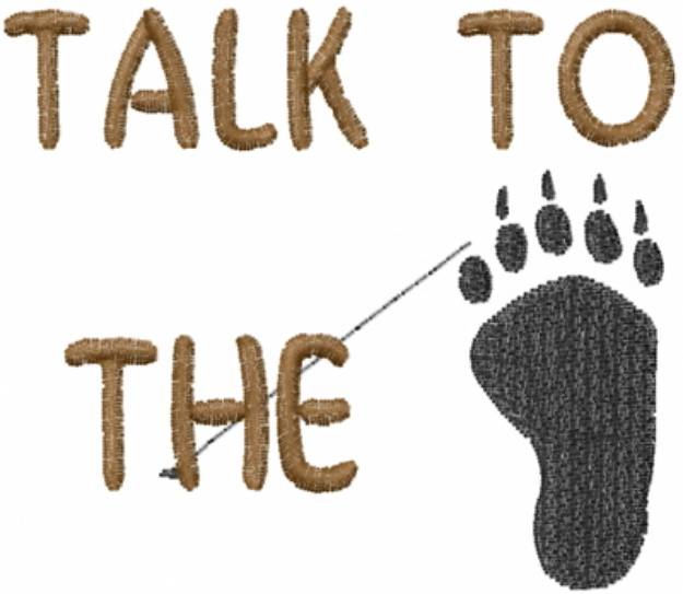 Picture of Talk to the Footprint Machine Embroidery Design