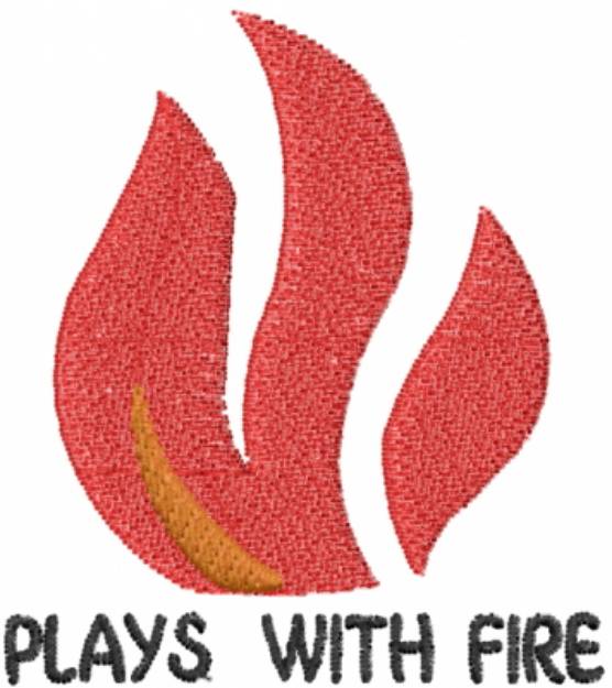 Picture of Plays with Fire Flames Machine Embroidery Design