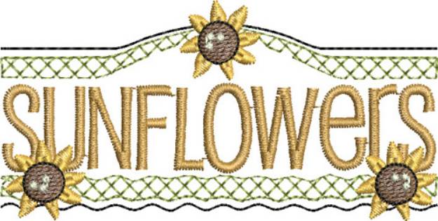 Picture of Sunflowers Sign Machine Embroidery Design