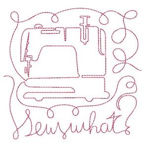 Picture of Sew What Machine Embroidery Design