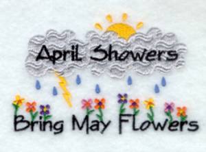 Picture of April Showers Bring May Flowers Machine Embroidery Design