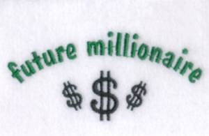 Picture of Future Millionaire Machine Embroidery Design