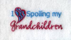 Picture of I Love Spoiling my Grandchildren Machine Embroidery Design