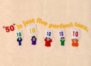 Picture of 50 is Just Five Perfect Tens Machine Embroidery Design