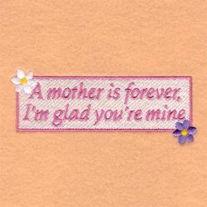 Picture of A Mother is Forever Machine Embroidery Design