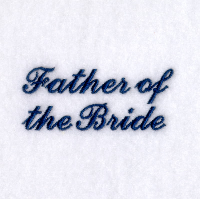 Father of the Bride Machine Embroidery Design