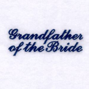 Picture of Grandfather of the Bride Machine Embroidery Design