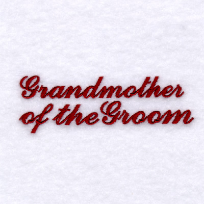 Grandmother of the Groom Machine Embroidery Design