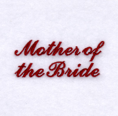Mother of the Bride Machine Embroidery Design