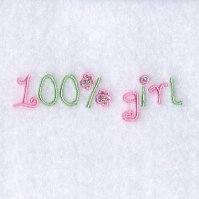 100% Girl Machine Embroidery Design