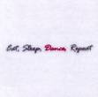 Picture of Eat, Sleep, Dance, Repeat Machine Embroidery Design
