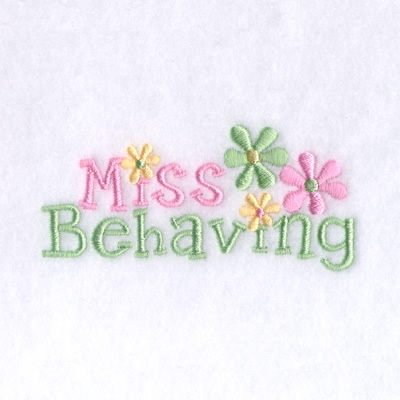 Miss Behaving Machine Embroidery Design