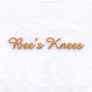 Picture of "Bees Knees" Text Machine Embroidery Design