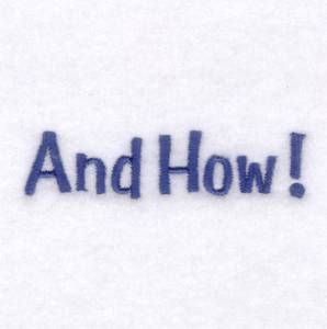 Picture of "And How!" Text Machine Embroidery Design