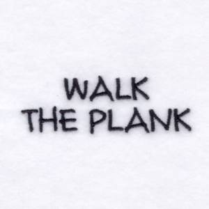 Picture of Walk the Plank Machine Embroidery Design