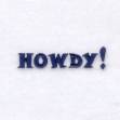 Picture of Howdy! Machine Embroidery Design