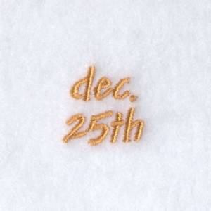 Picture of Dec. 25th Text Machine Embroidery Design