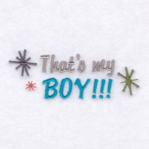Picture of Thats My Boy! Machine Embroidery Design