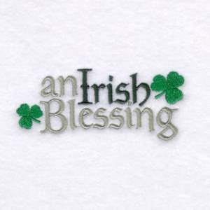 Picture of An Irish Blessing Machine Embroidery Design