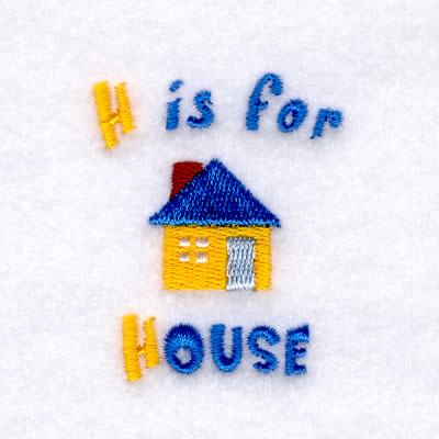 H is for House Machine Embroidery Design